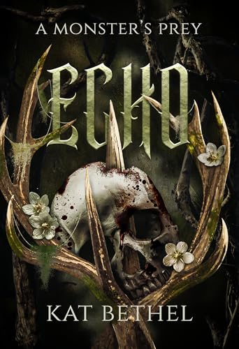 Cover of Echo: A Horror Monster Romance: A Monster's Prey