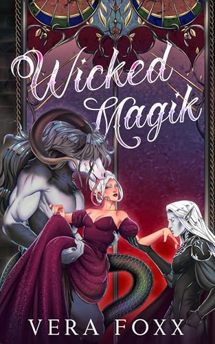 Cover of Wicked Magik: A Frankenstein Reimagining