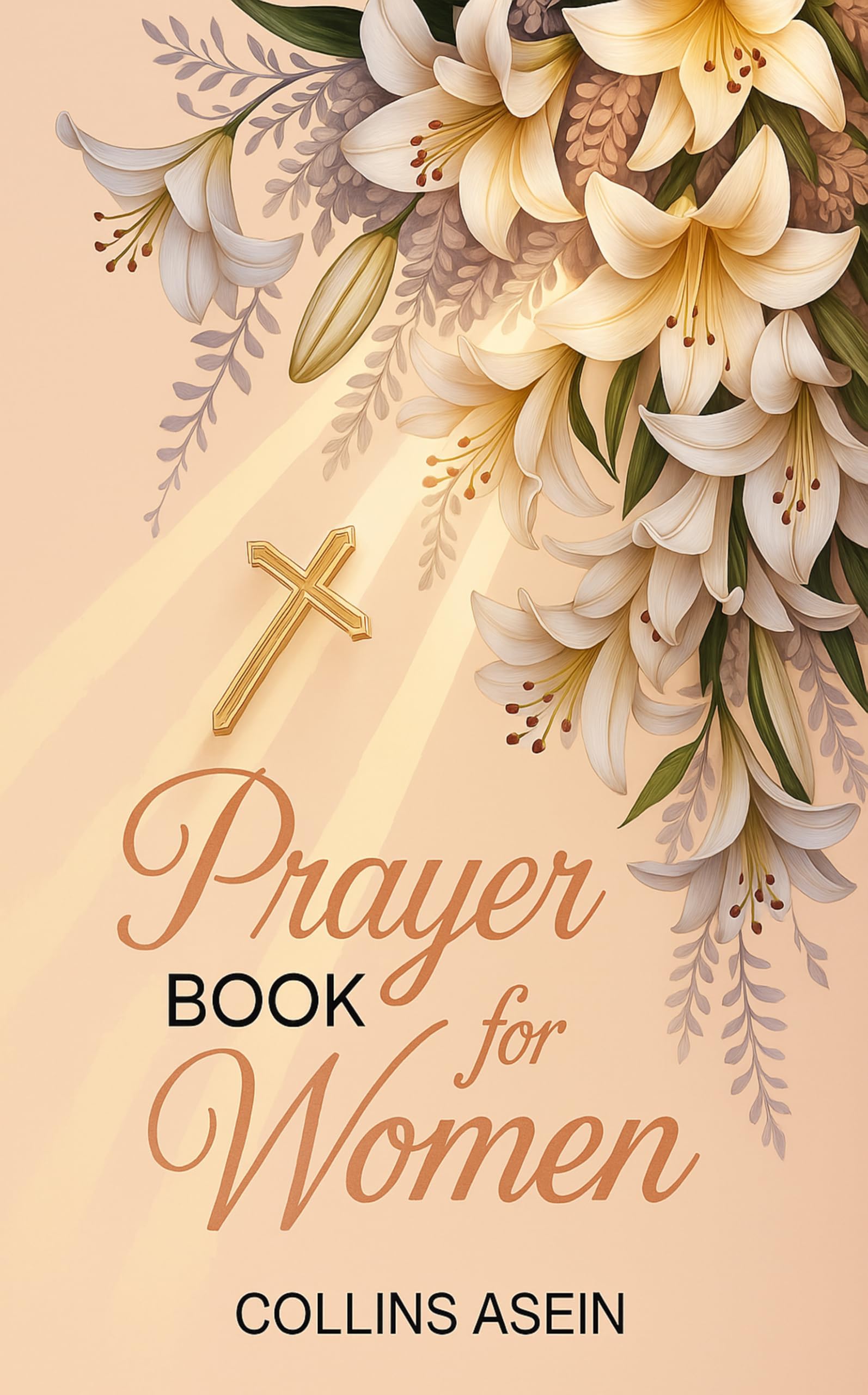 Prayer Book For Women by Collins Asein