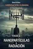 Hibridaci N Humana Fase 2 Nanopart Culas Radiaci N