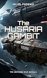 The Husaria Gambit The Lightning War