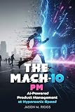 Buchcover: The MACH-10 PM