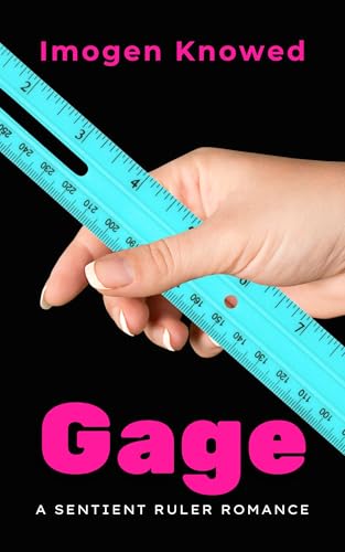 Cover of Gage: A Sentient Ruler Romance (The Touch of Sentience Book 1)