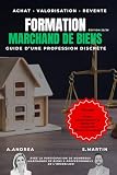 Marchand de biens : Guide d'une profession discrète