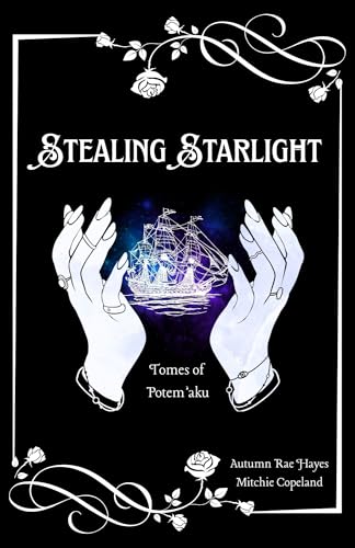 Cover of Stealing Starlight: Tomes of Potem'aku
