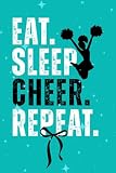 EAT. SLEEP. CHEER. REPEAT.: Cheer Journal