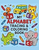 My Alphabet Tracing & Coloring Book cover