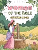 Women Of The Bible Coloring Activity Book For Girls Ages 2 6