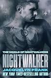Nightwalker The World Of Nightwalkers Book 5