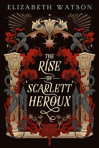 Cover of The Rise of Scarlett Heroux
