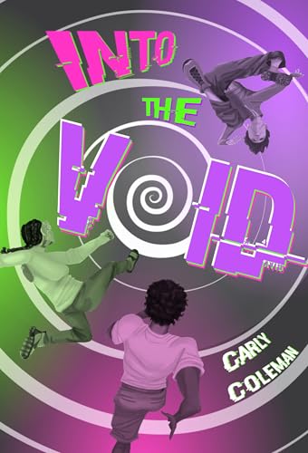 Cover of Into the Void: A Sequel to The Center for Galactic Anomalies (The Center for Galactic Anomalies Series: Mind-Bending Tales from the People Protecting the Galaxy Book 2)