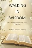 Walking in Wisdom book cover