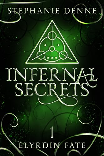Cover of Infernal Secrets: A Demon Why Choose Paranormal Romance (Elyrdin Fate Book 1)