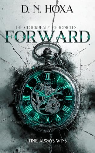 Cover of Forward (The Clockrealm Chronicles Book 2)