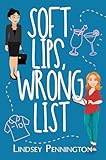Soft Lips Wrong List