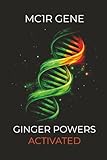 Ginger Powers Activated Mc1R Gene Funny Redhead Dna Notebook