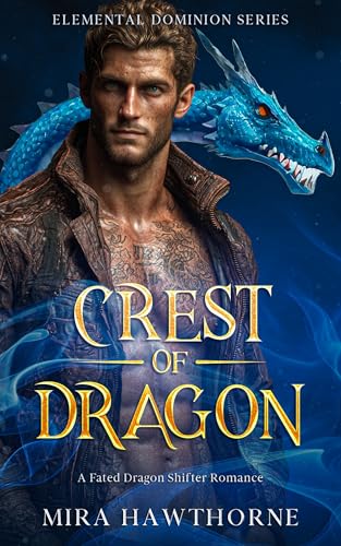 Mira Hawthorne - Crest of Dragon