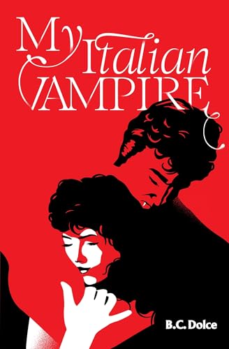 Cover of My Italian Vampire (Night School Book 1) : A Paranormal Dark Academia Romance