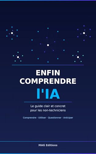 Enfin comprendre l'IA