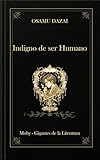 Indigno De Ser Humano Edici N En Espa Ol Spanish Edition
