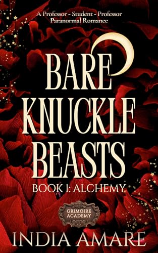 Cover of Bareknuckle Beasts 1: Alchemy (Grimoire Academy)