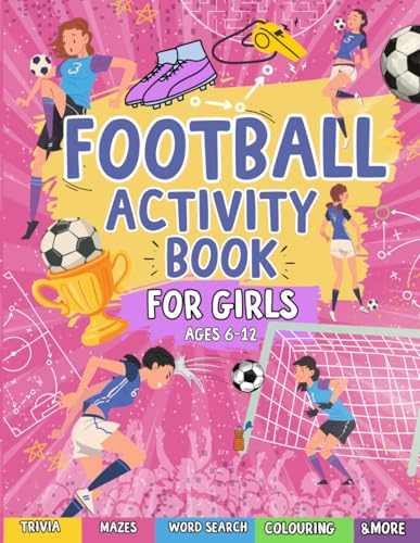 Football Activity Book For Girls Aged 6-12 cover