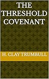 The Threshold Covenant