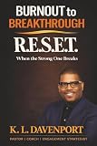 R.E.S.E.T.: When The Strong One Breaks
