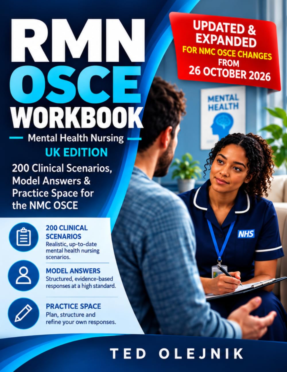 Cover of Mental Health Nursing OSCE Workbook (RMN, UK Edition): 200 Clinical Scenarios, Model Answers & Practice Space for the NMC OSCE