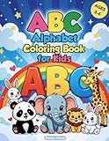 ABC Alphabet Coloring Book for Kids Ages 3-6