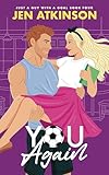 You Again A Slow Burn Second Chance Amnesia Romcom Just A Gu