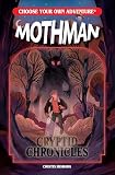 Cryptid Chronicles: Mothman (Choose Your Own Adventure New Classics Book 6)
