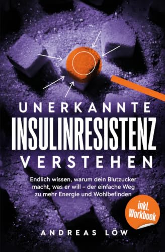Insulinresistenz verstehen