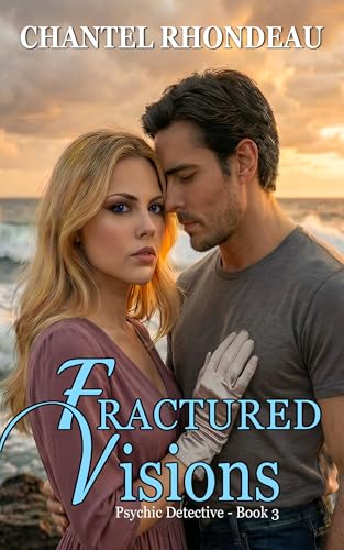 Cover of Fractured Visions: Psychic Detective—Book 3