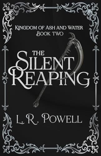 Cover of The Silent Reaping (Kingdom of Ash and Water)