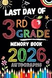 Last Day Of 3Rd Grade Autographs 2026 Sign With Signatures F