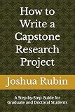 How To Write A Capstone Research Project A Step By Step Guid