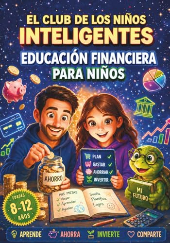 El Club de los Niños Inteligentes - Finanzas para niños