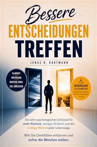 Buchcover: Bessere Entscheidungen treffen