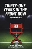 Thirty One Years In The Front Row