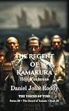 The Regent Of Kamakura H J Tokimune Series 29 The Sword Of Y