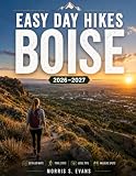 Easy Day Hikes Boise 2026 2027 Discover Scenic Foothill Trai