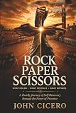 Rock Paper Scissors What Holds What Reveals What Refines