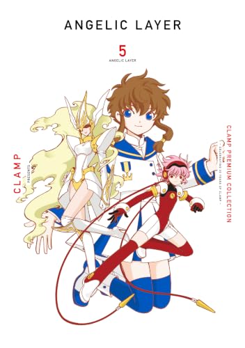 CLAMP PREMIUM COLLECTION ANGELIC LAYER 5巻