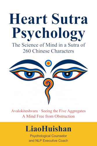 Heart Sutra Psychology paperback book cover by LiaoHuishan
