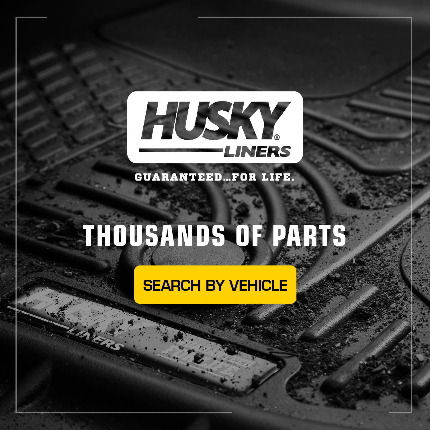 Husky Liners®