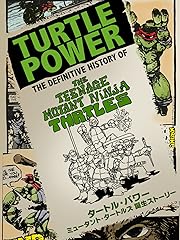 タートル・パワー:ミュータント・タートルズ 誕生ストーリー