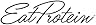 Stylized black text logo reading 'Eat Protein' with a cursive font and trademark symbol.