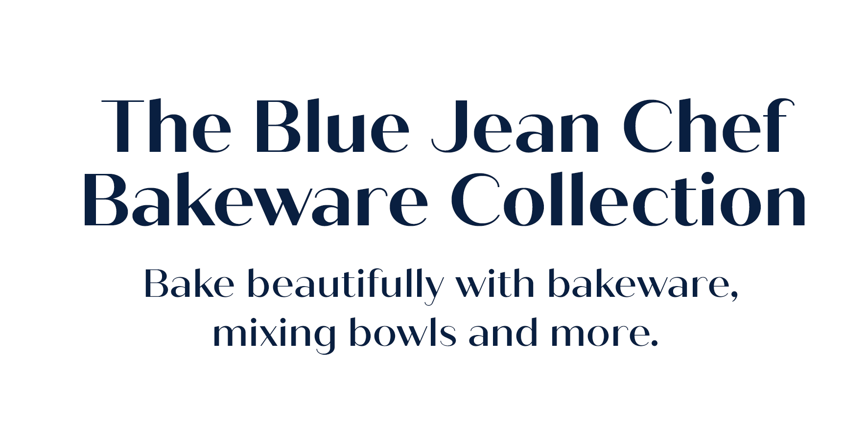 Blue Jean Chef Bakeware