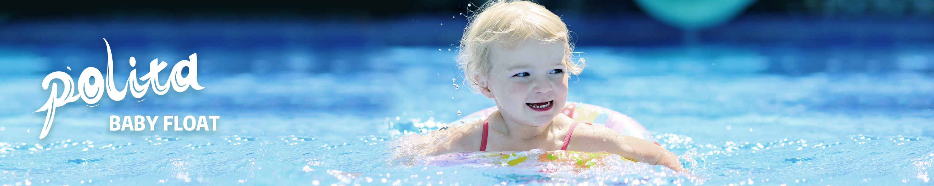 Polita BABY FLOAT